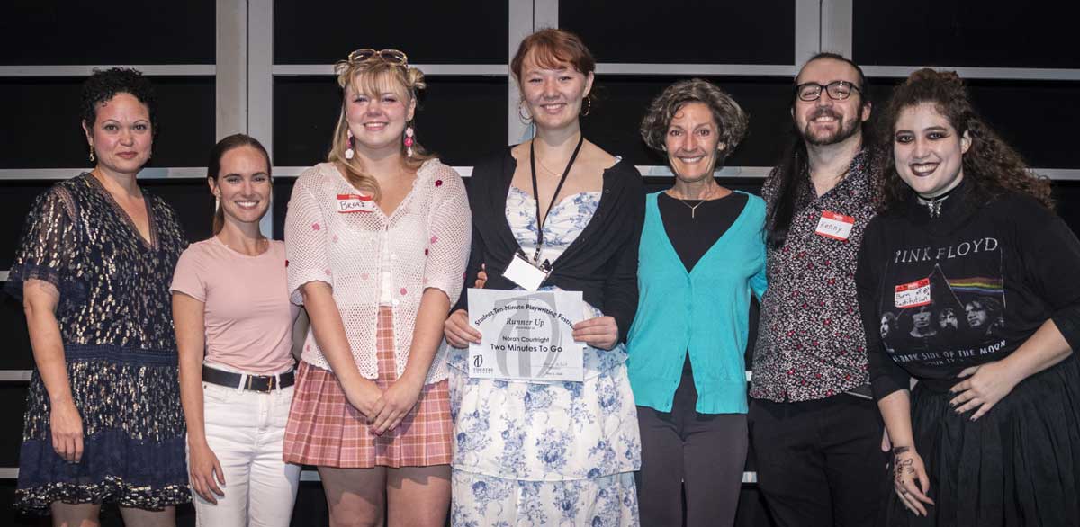 TWO MINUTES TO GO — Director Yinoelle Colon, Katherine Powell, Alisha Hunter, playwright Norah Courtwright, Jill Schroeder, Easton Laviolette, Gabriella Sands.